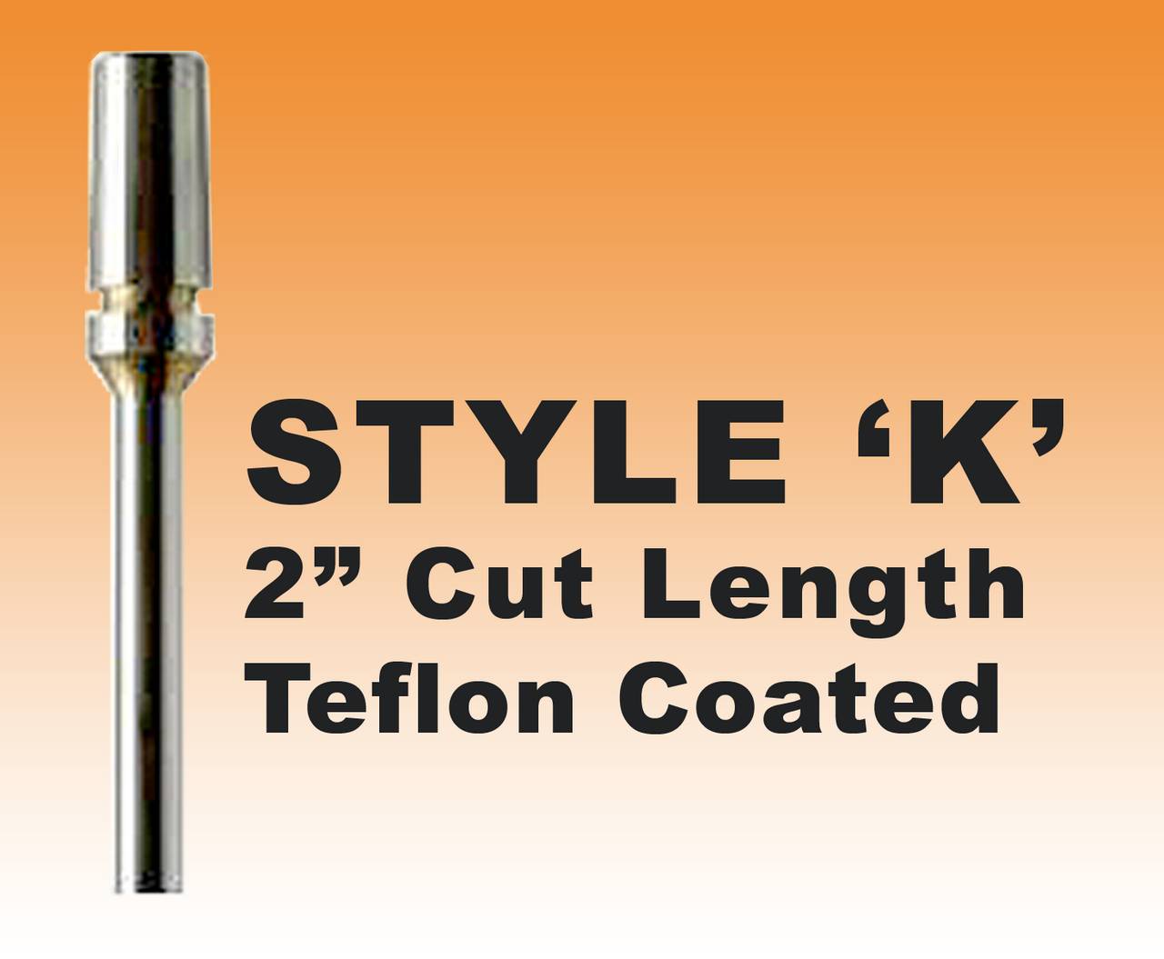 DRILL BIT- STYLE K - 3/16" Teflon Coated Premium Steel 2" Cut length